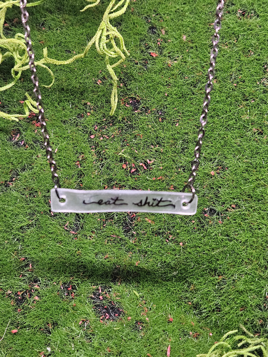 Eat Shit Necklace